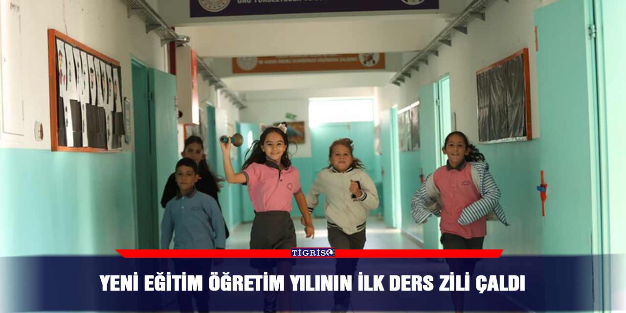 Yeni eğitim öğretim yılının ilk ders zili çaldı
