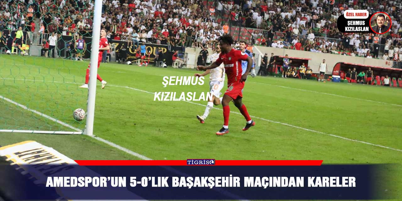 Amedspor’un 5-0’lık Başakşehir maçından kareler