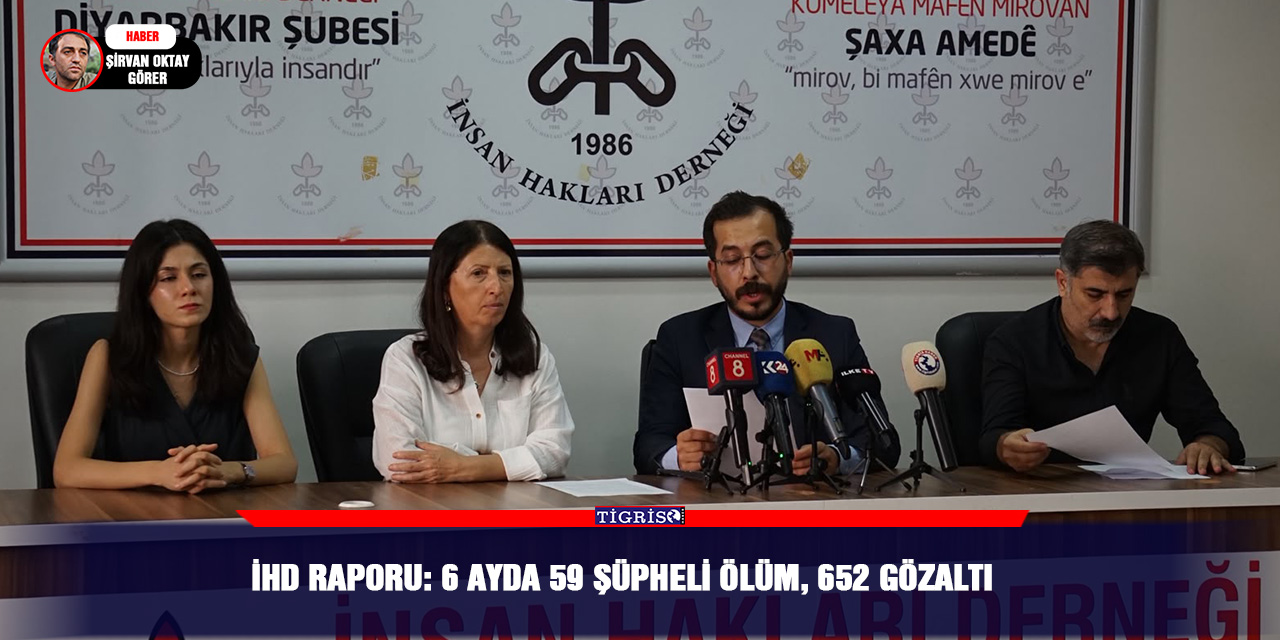 İHD raporu: 6 ayda 59 şüpheli ölüm, 652 gözaltı