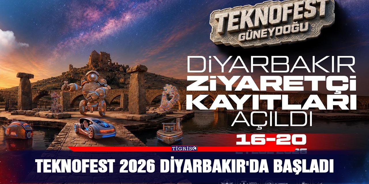 TEKNOFEST 2026 Diyarbakır'da başladı