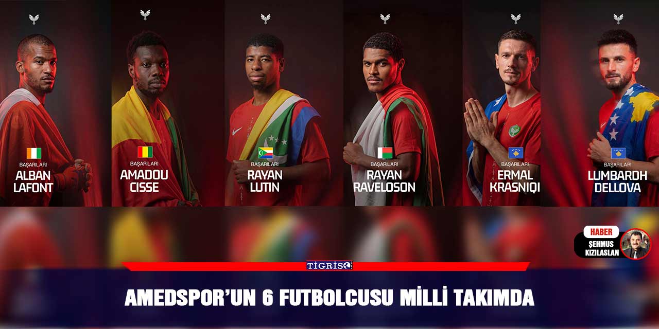 Amedspor’un 6 futbolcusu Milli takımda