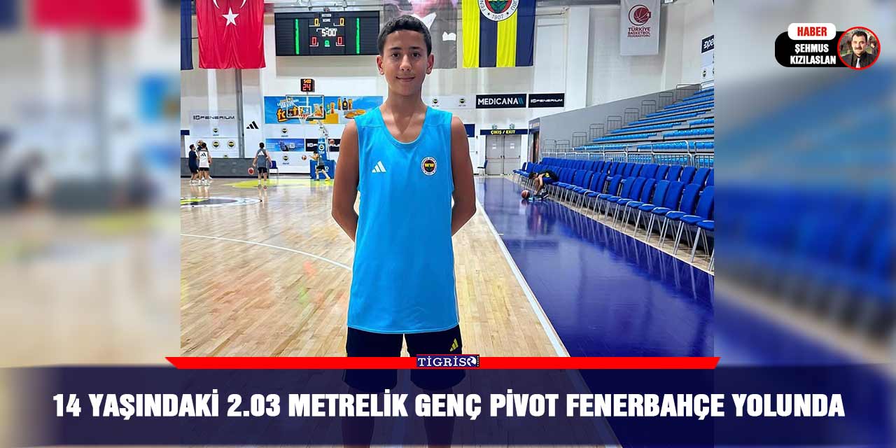 14 yaşındaki 2.03 metrelik genç pivot Fenerbahçe yolunda
