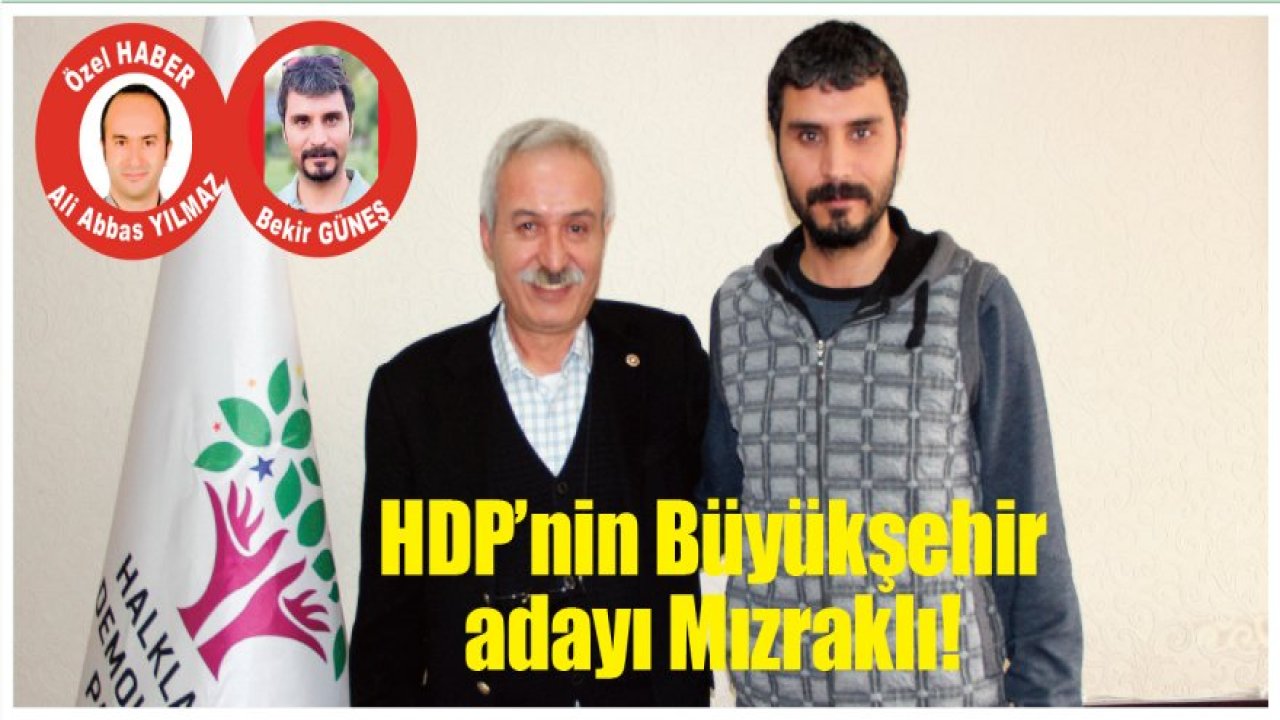 HDP'nin Diyarbakır adayı Selçuk Mızraklı