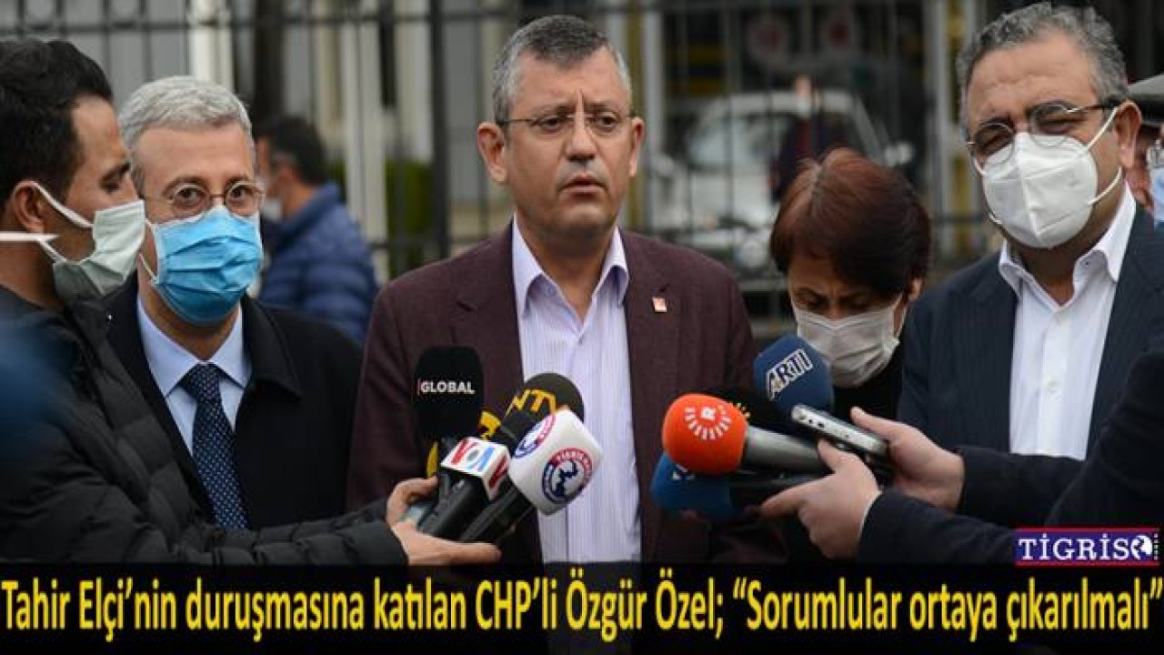 Özgür Özel: Tahir Elçi yılmaz bir insan hakları savunucusuydu