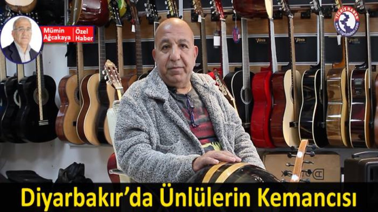 Diyarbakır’da ünlülerin kemancısı