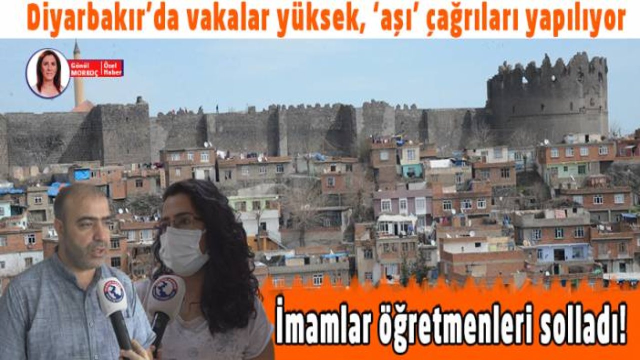 Diyarbakır’da vakalar yüksek, ‘aşı’ çağrıları yapılıyor