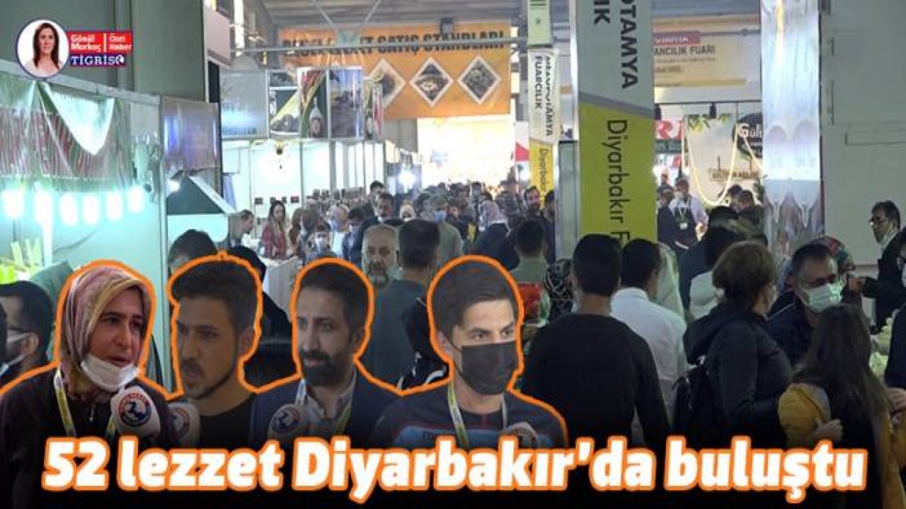 52 lezzet Diyarbakır’da buluştu