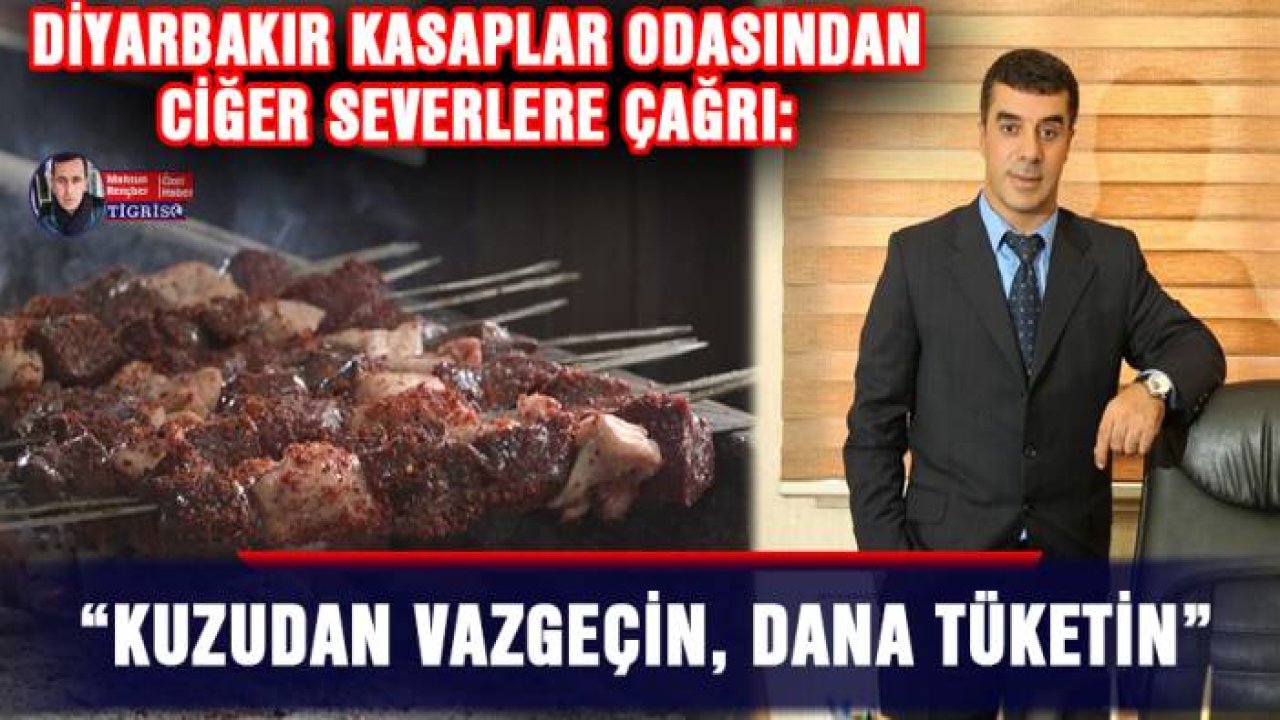 “Kuzudan vazgeçin, dana tüketin”