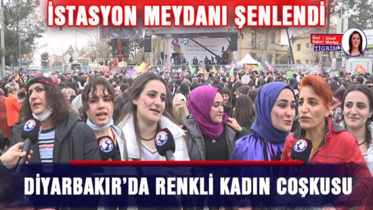 Diyarbakır’da renkli kadın coşkusu