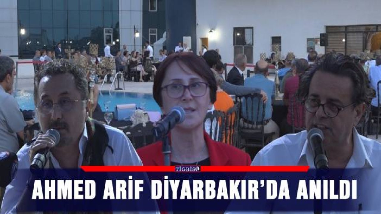 Ahmed Arif Diyarbakır’da anıldı