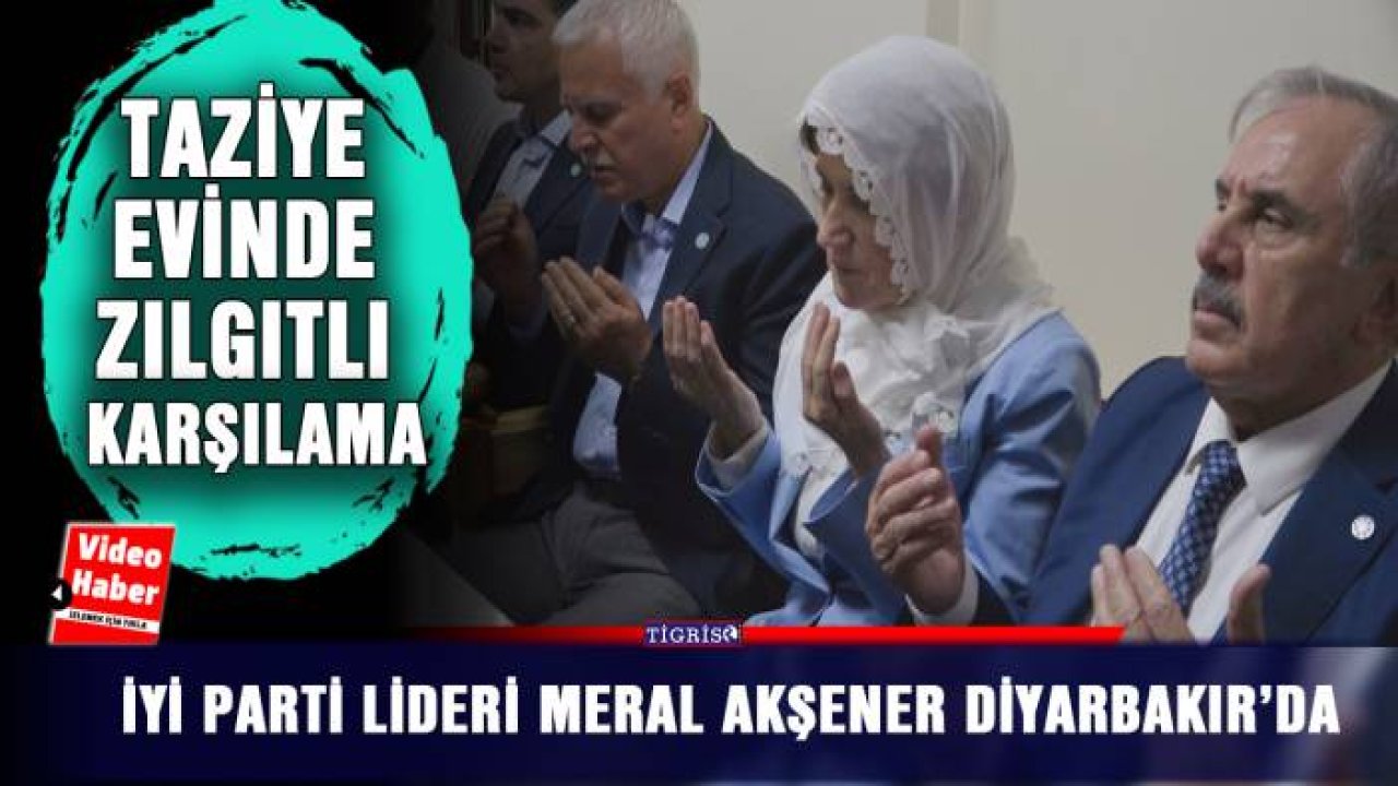 İYİ Parti lideri Meral Akşener Diyarbakır’da