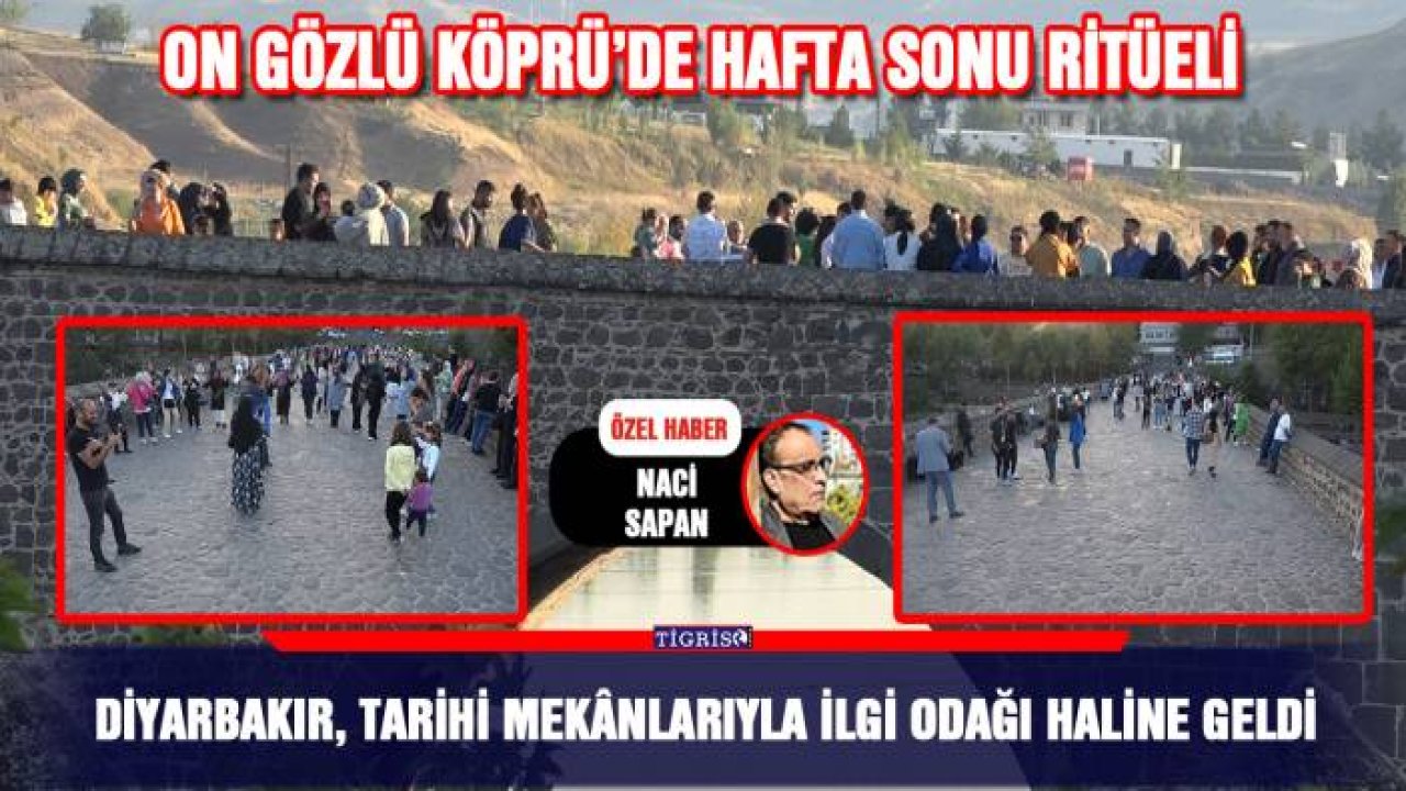 Diyarbakır, tarihi mekânlarıyla ilgi odağı haline geldi