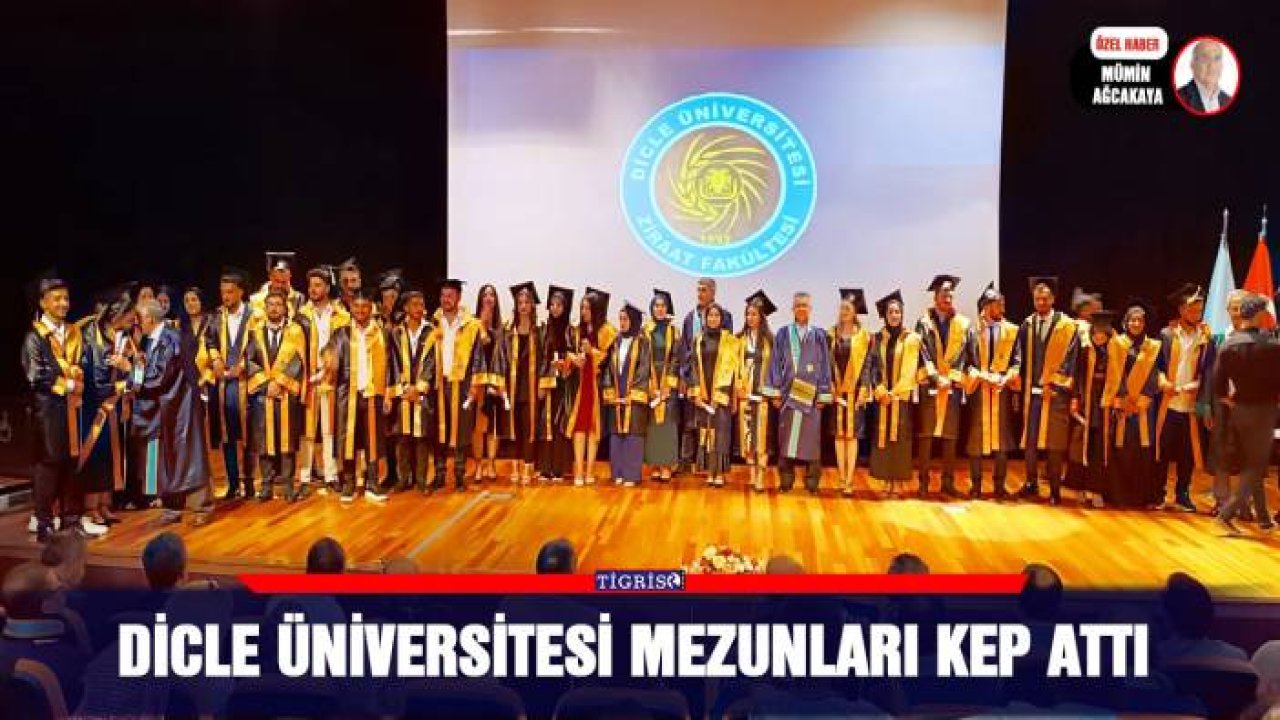 Dicle Üniversitesi mezunları kep attı