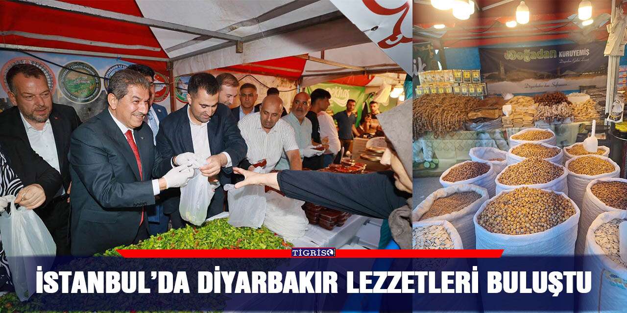 İstanbul’da Diyarbakır lezzetleri buluştu
