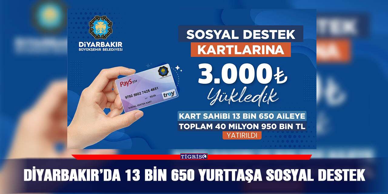 Diyarbakır’da 13 bin 650 yurttaşa sosyal destek