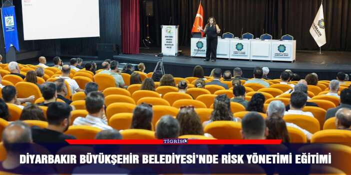 Diyarbakır Büyükşehir Belediyesi’nde risk yönetimi eğitimi