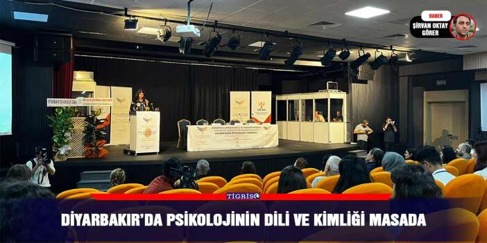 Diyarbakır’da psikolojinin dili ve kimliği masada