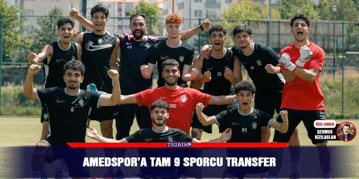 Amedspor’a tam 9 sporcu transfer