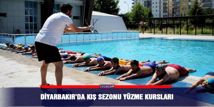 Diyarbakır’da kış sezonu yüzme kursları