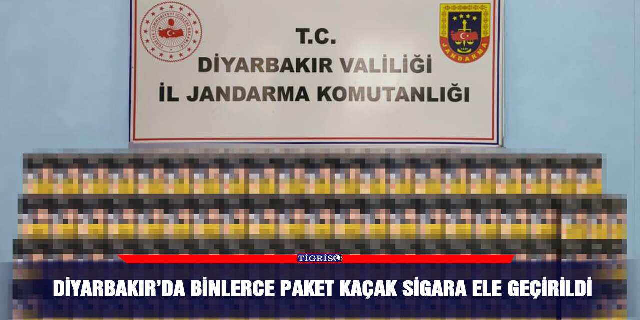 Diyarbakır’da binlerce paket kaçak sigara ele geçirildi