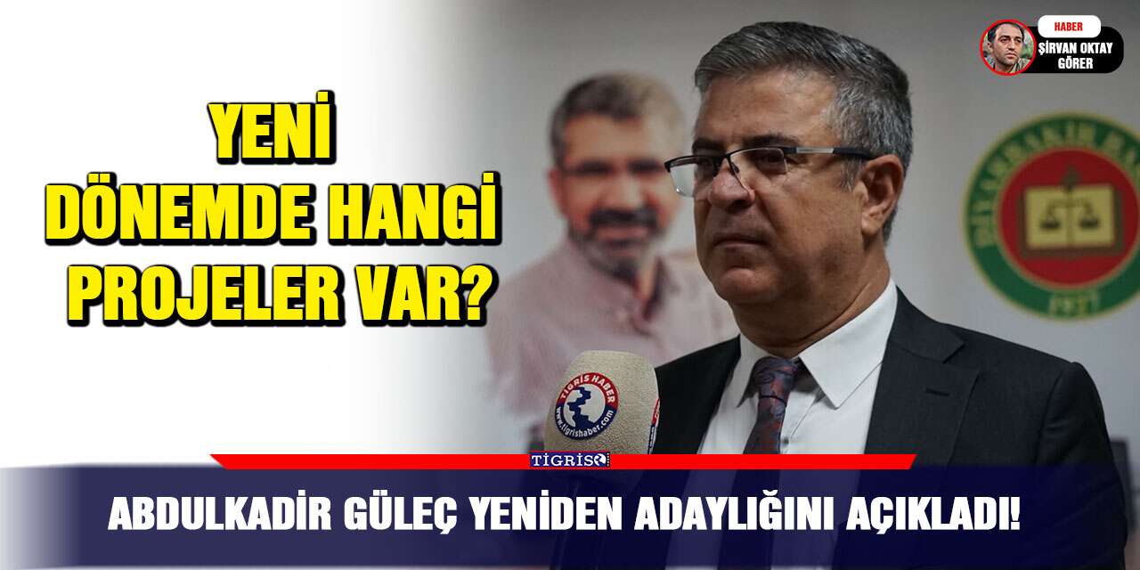 Abdulkadir Güleç yeniden adaylığını açıkladı!