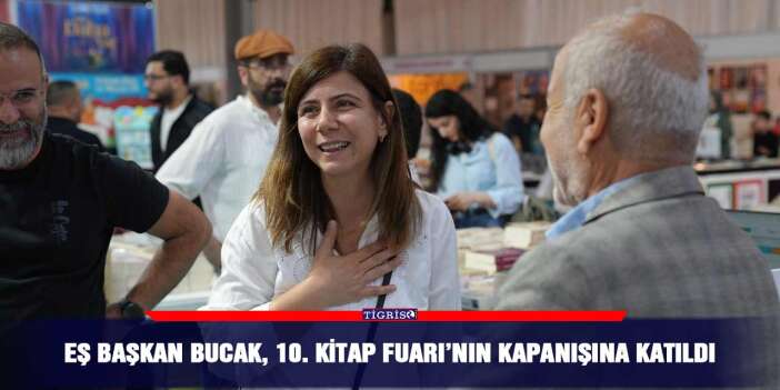 Eş Başkan Bucak, 10. Kitap Fuarı’nın kapanışına katıldı