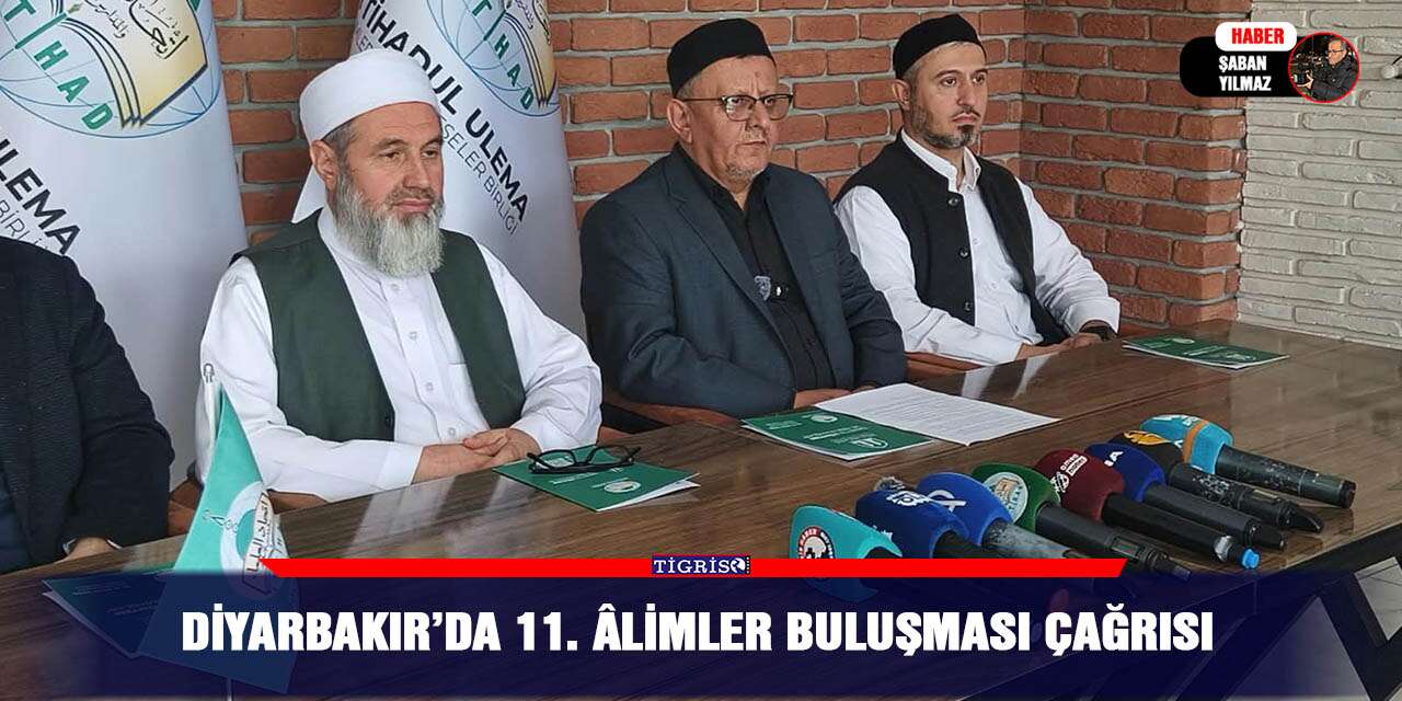 Diyarbakır’da 11. Âlimler Buluşması Çağrısı