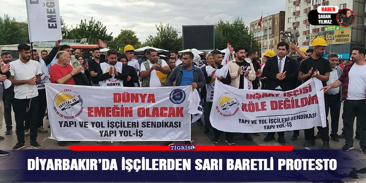 Diyarbakır’da işçilerden sarı baretli protesto