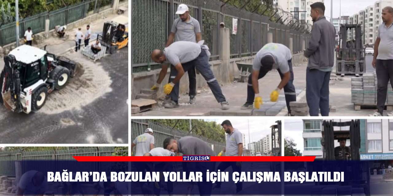 Bağlar’da bozulan yollar için çalışma başlatıldı