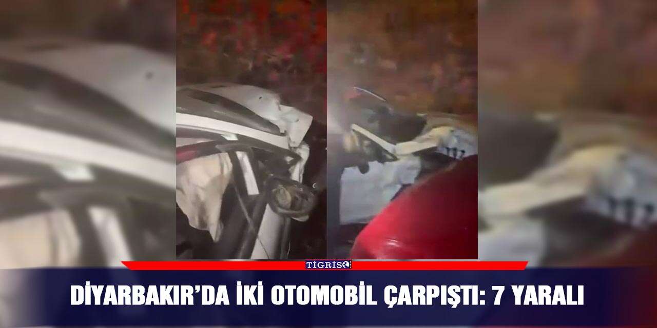 Diyarbakır’da iki otomobil çarpıştı: 7 yaralı