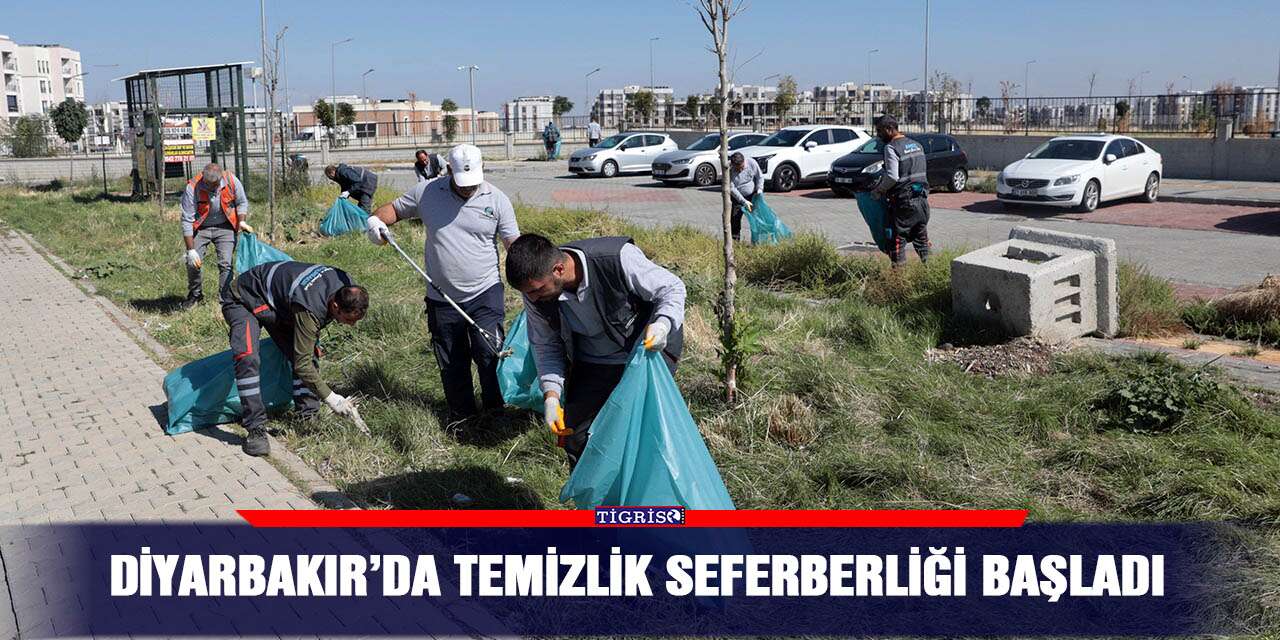 Diyarbakır’da temizlik seferberliği başladı