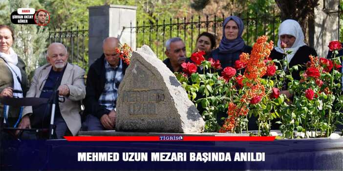 Mehmed Uzun mezarı başında anıldı