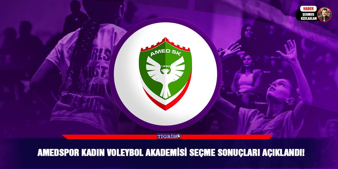 Amedspor kadın voleybol akademisi seçme sonuçları açıklandı!