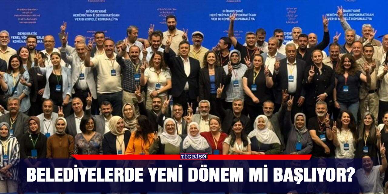 Belediyelerde yeni dönem mi başlıyor?