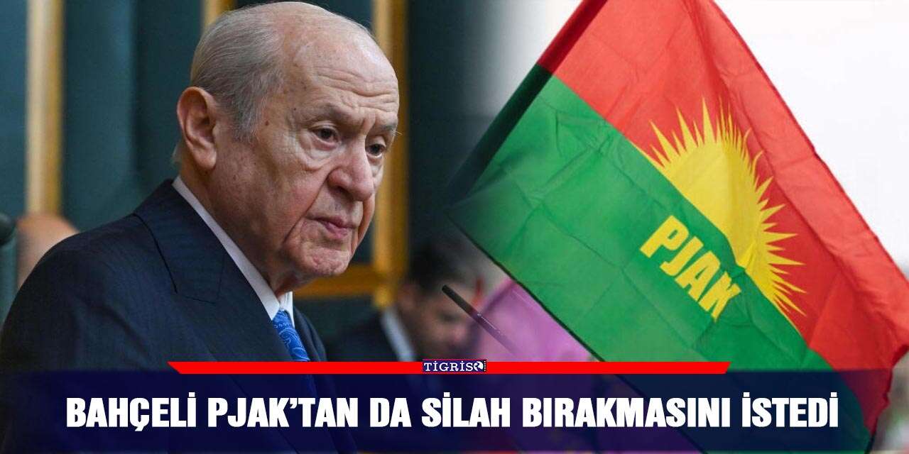 Bahçeli PJAK’tan da silah bırakmasını istedi