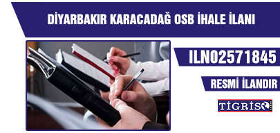 DİYARBAKIR KARACADAĞ OSB İHALE İLANI