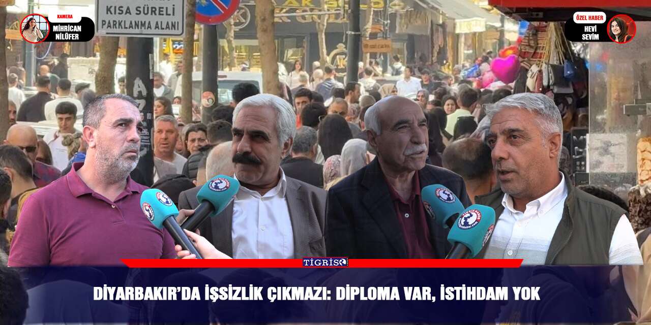 Diyarbakır’da işsizlik çıkmazı: Diploma var, istihdam yok