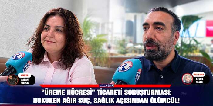 “Üreme hücresi” ticareti soruşturması: Hukuken ağır suç, sağlık açısından ölümcül!