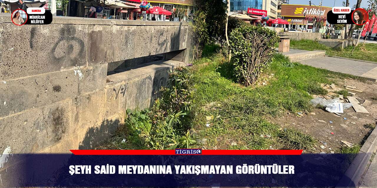 Şeyh Said Meydanına yakışmayan görüntüler