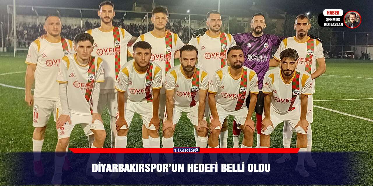 Diyarbakırspor’un hedefi belli oldu