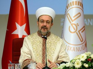 Görmez'den barış için dua çağrısı