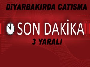 Diyarbakır'da çatışma
