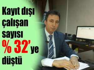 Kayıt dışı çalışan sayısı yüzde 32’ye düştü