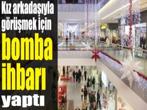 Kız arkadaşıyla görüşmek için bomba ihbarı yaptı