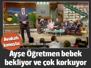 "BEBEK BEKLİYOR VE ÇOK KORKUYOR"