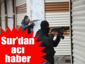 Sur'dan acı haber