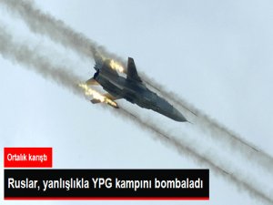 Ruslar, Yanlışlıkla YPG Kampını Bombaladı