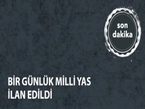 Atatürk Havalimanı'ndaki Saldırı İçin 1 Günlük Yas