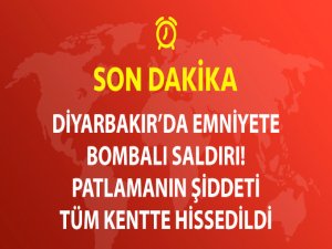 Diyarbakır'da Emniyete Bombalı Saldırı