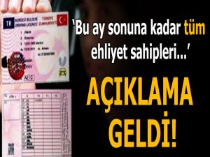 Bu ay sonuna kadar tüm ehliyet sahipleri... Açıklama geldi!